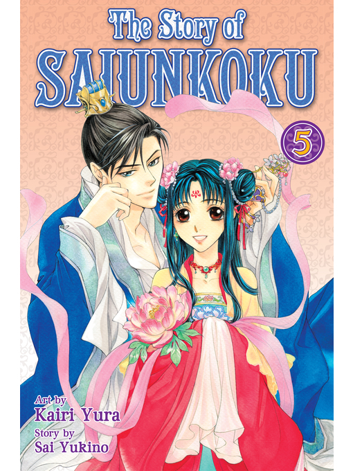 Title details for The Story of Saiunkoku, Volume 5 by Sai Yukino - Wait list